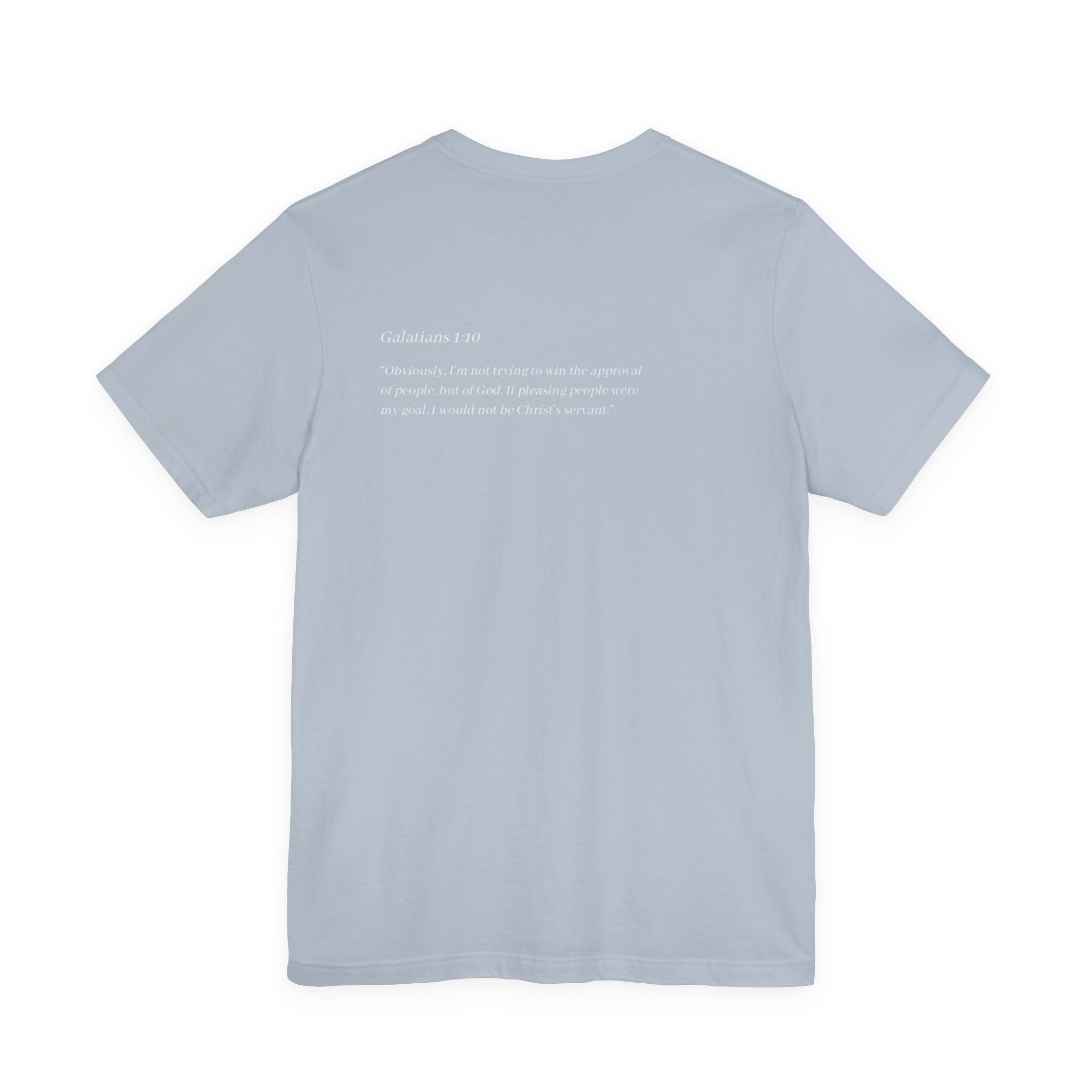 Galatians 1:10 Tee