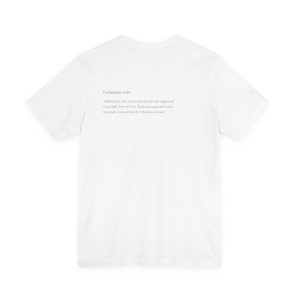 Galatians 1:10 Tee