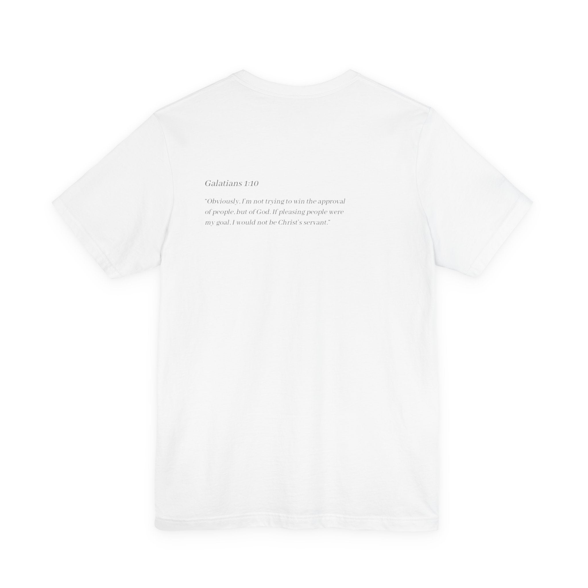 Galatians 1:10 Tee