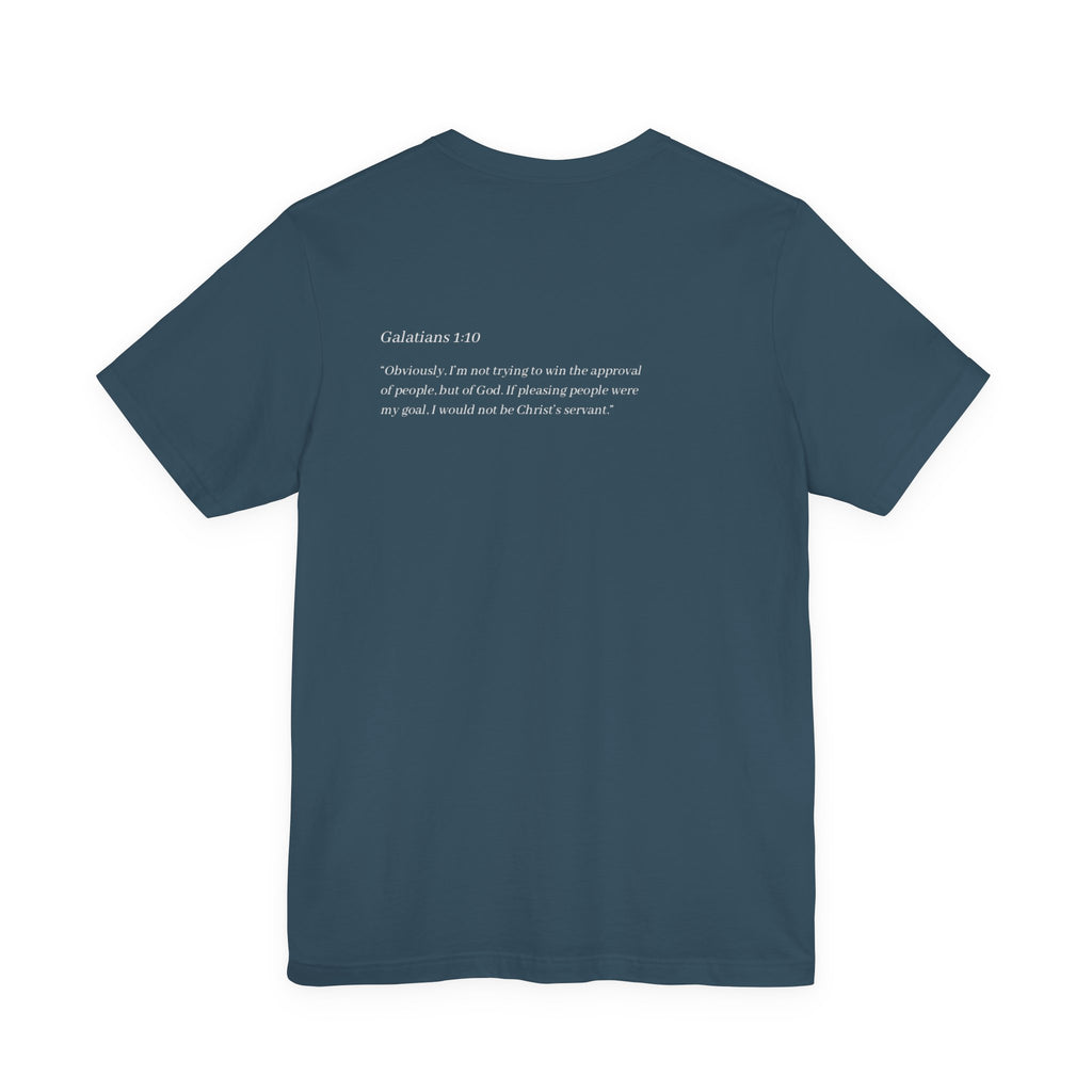 Galatians 1:10 Tee