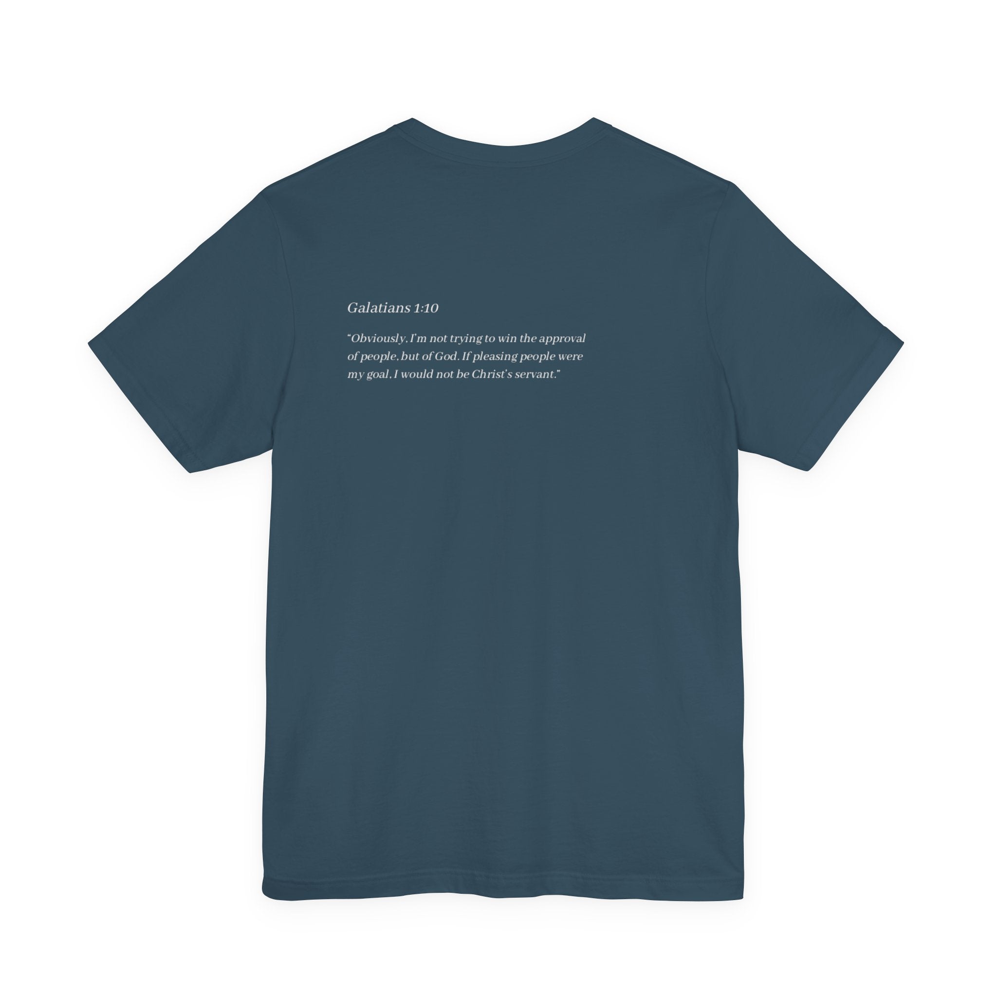 Galatians 1:10 Tee