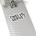 Original Twelve Serve Sticker