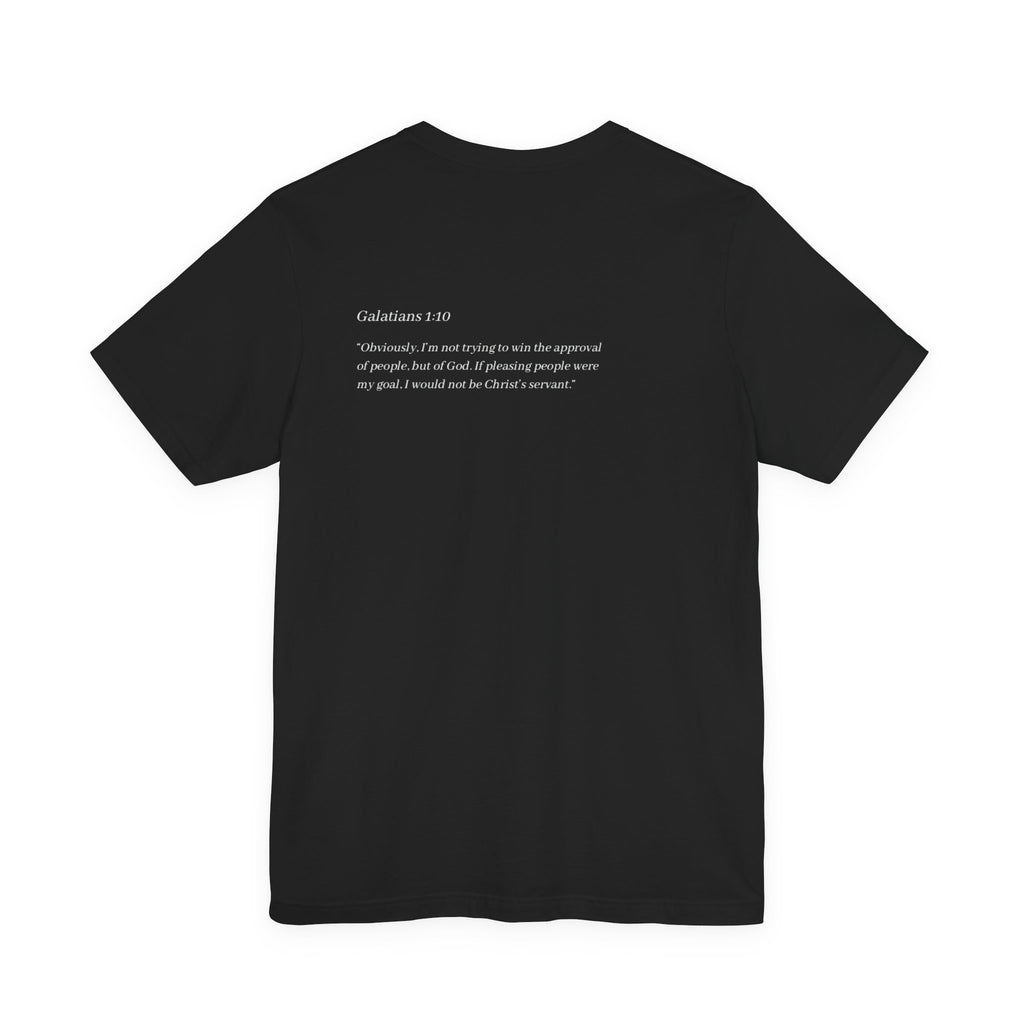 Galatians 1:10 Tee